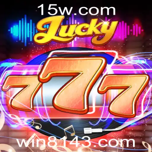 8143 | Descubra o Mundo Empolgante de Lucky777: O Jogo do Momento