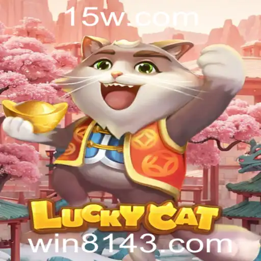 8143 | Descubra LuckyCat: O Jogo que Revoluciona o Entretenimento para 2023